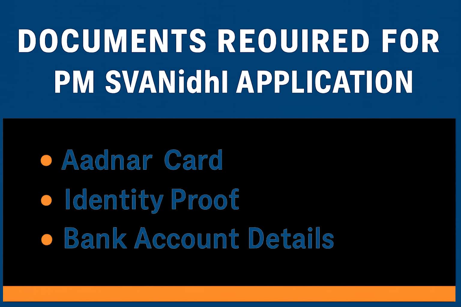 Documents Required for PM SVANidhi Application