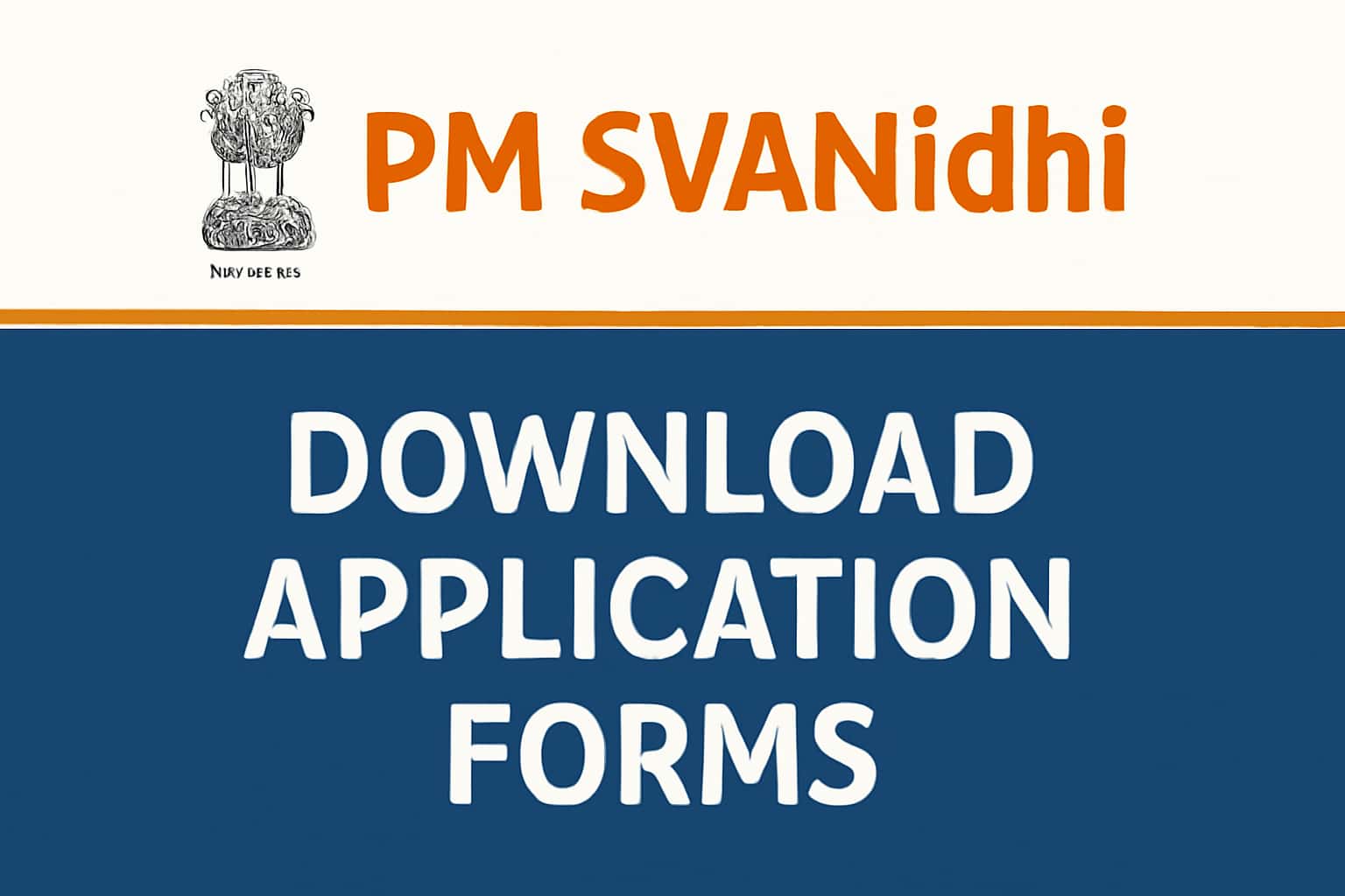 Download PM SVANidhi Application Forms