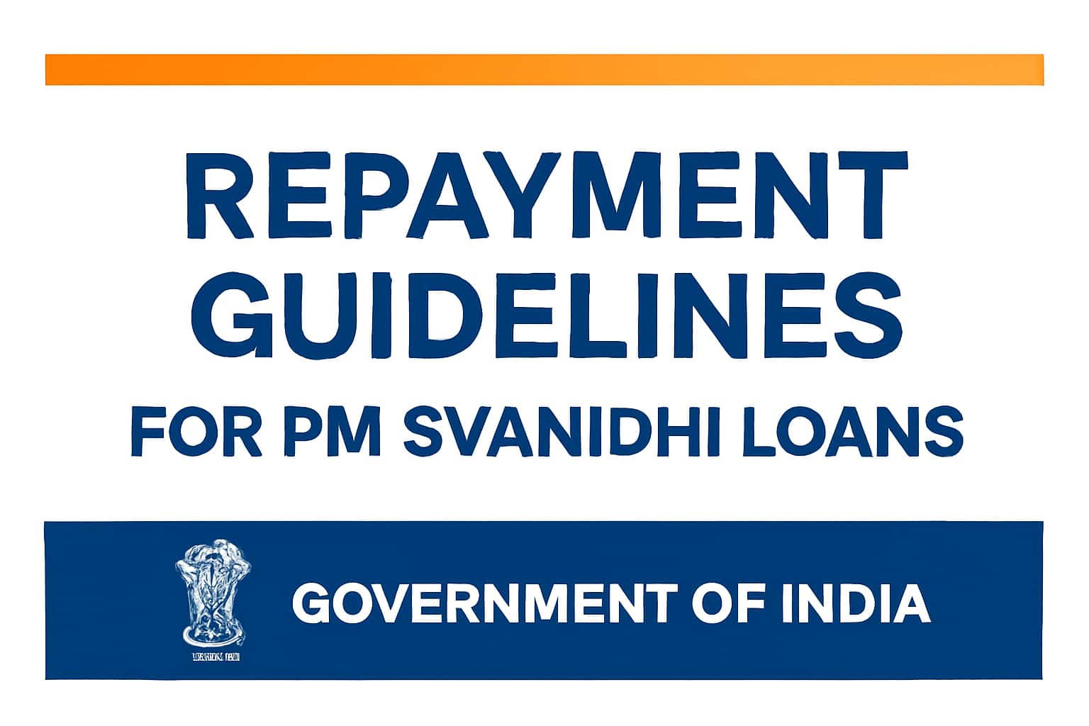Repayment Guidelines for PM SVANidhi Loans