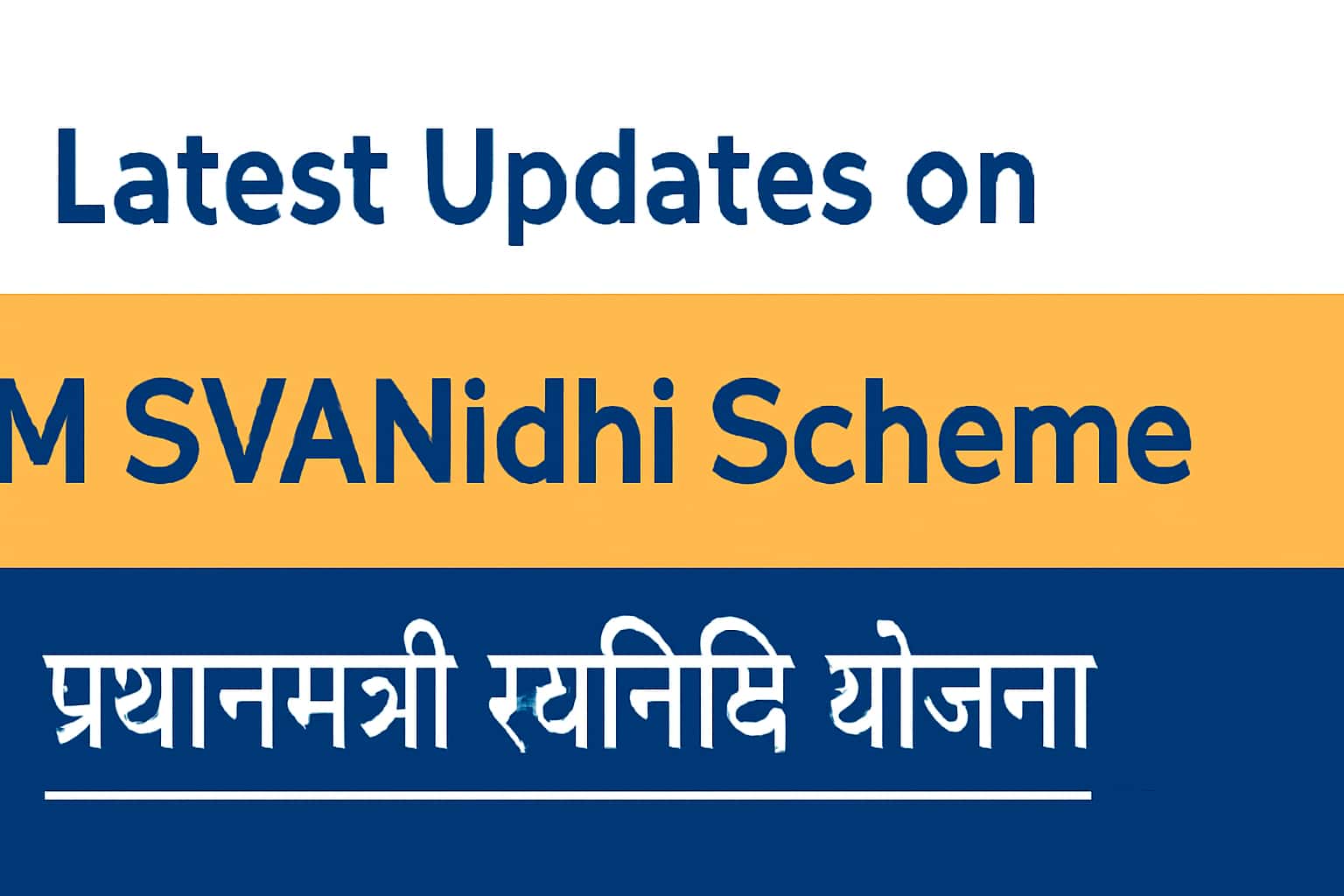 Latest Updates on PM SVANidhi Scheme