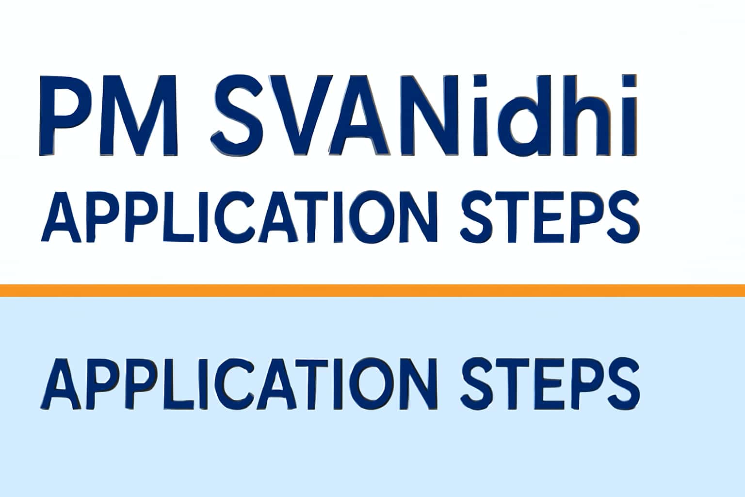 PM SVANidhi Application Steps